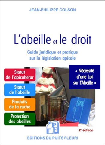 L'abeille et le Droit : Obligations légales en Apiculture