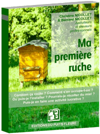 Débuter en apiculture avec "Ma première Ruche"...