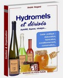 Hydromel: comment le fabriquer le produire